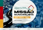 Missão Municipalista chega em Erechim e reúne as regionais Amau, Amunor e Ampla
