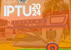 ADMINISTRAÇÃO MUNICIPAL DE ESTAÇÃO ANUNCIA CALENDÁRIO DO IPTU 2024 COM DESCONTO DE 8% PARA PAGAMENTO EM PARCELA ÚNICA ATÉ 12/04 .