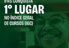 IFRS conquista a primeira colocação entre os Institutos Federais do Brasil