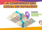 Eleição 2024 - Confira o local das seções nos seis municípios da 70ª Zona Eleitoral