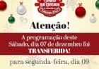 Atenção Getúlio Vargas e região: alteração na programação do Natal Espírito que Contagia.