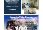 Hospital São Roque 100 Anos /  Mensagens da UNIPRIME e do Município de Ipiranga do Sul.