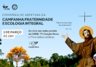 CNBB LANÇA CAMPANHA DA FRATERNIDADE 2025 SOBRE A ECOLOGIA INTEGRAL NA QUARTA-FEIRA, 5/3, ÀS 10H