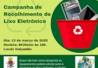 Getúlio Vargas realiza campanha de  recolhimento de lixo eletrônico