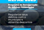 REFAZ 2025 oferece condições especiais  para quitação de débitos municipais