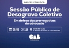 OAB/RS convoca Sessão Pública de Desagravo Coletivo no dia 30 de junho