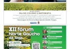Informativo da Prefeitura de Getúlio Vargas / Programação do XII Fórum Norte Gaúcho da Soja