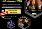 Inscrições para a HJ Conference/25 são prorrogadas