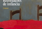RECORDAÇÕES DE INFÂNCIA, de  Giuseppe Tomasi di Lampedusa. Dica de leitura da semana.