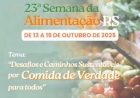 Semana da Alimentação RS defende “comida de verdade para todos”