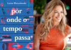 Livraria Universos recebe a escritora Leticia Wierzchowski