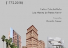 Porto Alegre: arquitetura e contexto urbano, por Luiz Merino de Freitas Xavier, Helton Estivalet Bello, Ricardo Calovi, Dica de leitura da semana.