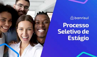 Banrisul abre processo seletivo de estágio com inscrições gratuitas