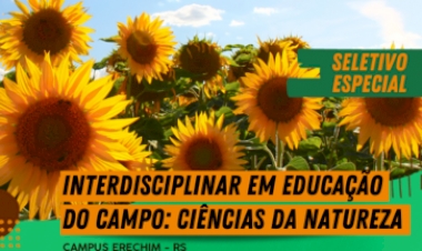 UFFS abre inscrições para Licenciatura Interdisciplinar em Educação do Campo: Ciências da Natureza