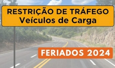 Daer divulga calendário de restrição de tráfego de caminhões em feriados de 2024
