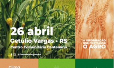 XI Fórum Norte Gaúcho do Trigo e Milho promove  intercâmbio de conhecimento em Getúlio Vargas