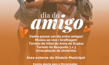 Getúlio Vargas desenvolve atividades culturais  e esportivas no Dia do Amigo