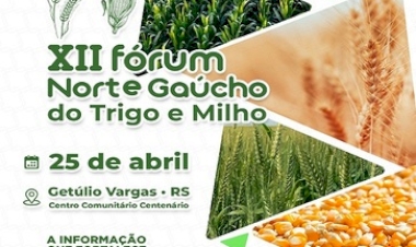 XII Fórum Norte Gaúcho do Trigo e Milho 2025 reúne especialistas em Getúlio Vargas com foco em clima, produtividade e mercado