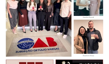 Especial O Seu Direito - Os novos advogados que ingressaram na Ordem no último ano na Subseção de Getúlio Vargas