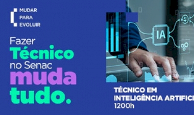 Novidade: Senac lança o primeiro curso Técnico em Inteligência Artificial do RS