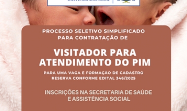 Município abre processo seletivo para Visitador  do Programa Primeira Infância Melhor