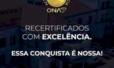 ONA recertifica HSVP com Excelência e reafirma qualidade e segurança assistencial