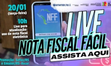 Nota Fiscal Eletrônica: Emater/RS-Ascar e Sefaz promovem live de atualização para produtores rurais
