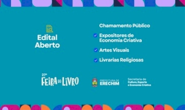 Prefeitura de Erechim abre chamamento para Feira Criativa da Feira do Livro