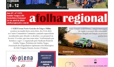 A FOLHA REGIONAL, Ano 27, nº 1.375. Getúlio Vargas RS, 24 de abril de 2026.