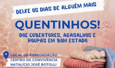 Campanha do Agasalho 2026 reforça  mobilização solidária em Getúlio Vargas