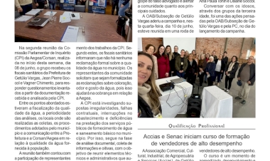 CPI da Aegea/Corsan recebe fiscais sanitários do município. /  OAB e Polícia Civil falam com grupo de idosos sobre o golpe do falso advogado. /  Accias e Senac iniciam curso de formação