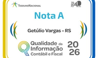 Getúlio Vargas conquista Selo Nota A do Tesouro Nacional  e se destaca entre os melhores municípios do país