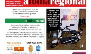 A FOLHA REGIONAL, Ano 27, nº 1.384. Getúlio Vargas RS, 26 de junho de 2026.