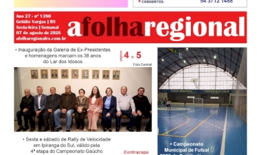 A FOLHA REGIONAL, Ano 27, nº 1.389. Getúlio Vargas RS, 07 de agosto de 2026