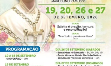 A 91ª Romaria de Nossa Senhora da Salette, em Marcelino Ramo - Mensagem do Pe. Renoir Juslei Dalpizól, MS,  reitor do Santuário