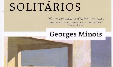 História da solidão e dos solitários, por Georges Minois. Dica de leitura da semana.