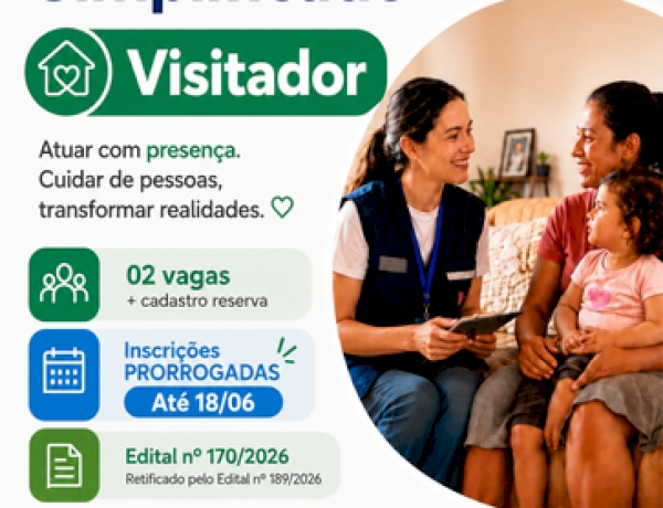 Prefeitura de Getúlio Vargas prorroga  inscrições para processo seletivo de Visitador