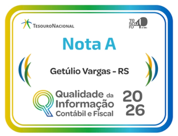 Getúlio Vargas conquista Selo Nota A do Tesouro Nacional  e se destaca entre os melhores municípios do país