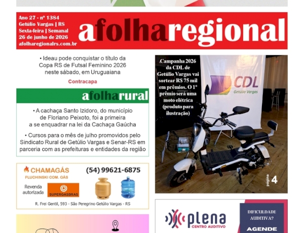 A FOLHA REGIONAL, Ano 27, nº 1.384. Getúlio Vargas RS, 26 de junho de 2026.