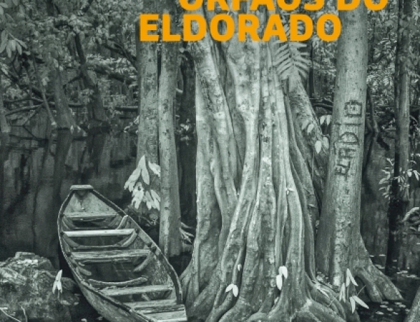 Órfãos do Eldorado, por Milton Hatoum. Dica de leitura da semana.