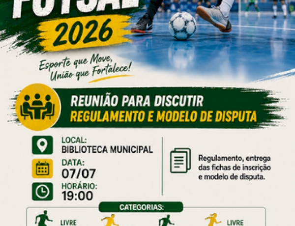 Campeonato Municipal de Futsal 2026 terá  reunião de organização no dia 7 de julho
