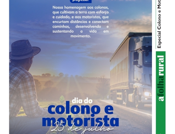 Especial Dia do Colono e Motorista