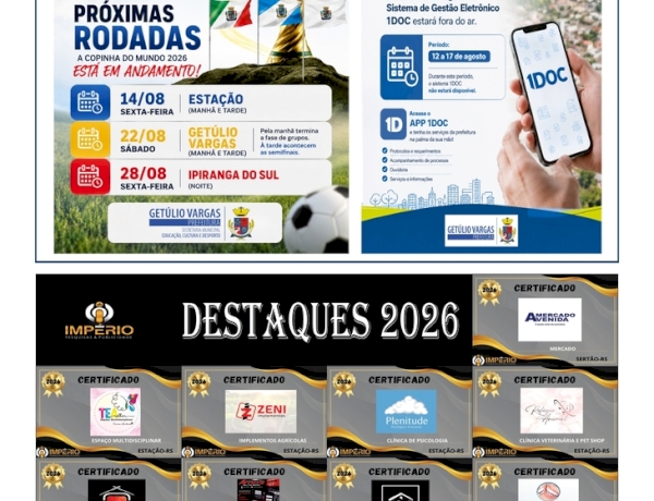 Destaques 2026 - Império Pesquisas & Publicidade /  Informe da Prefeitura Municipal de Getúlio Vargas.