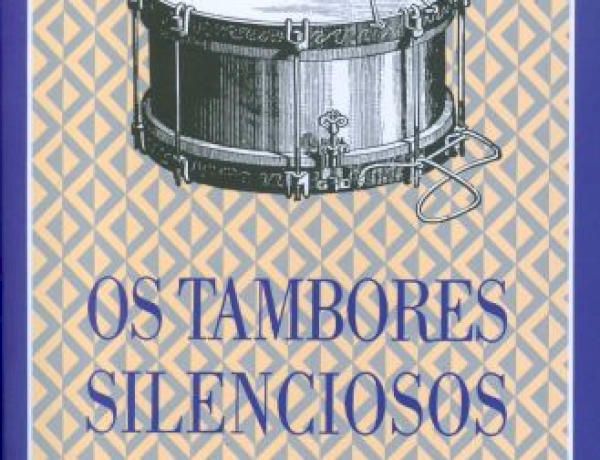 OS TAMBORES SILENCIOSOS, por Josué Guimarães. Dica de leitura da semana.