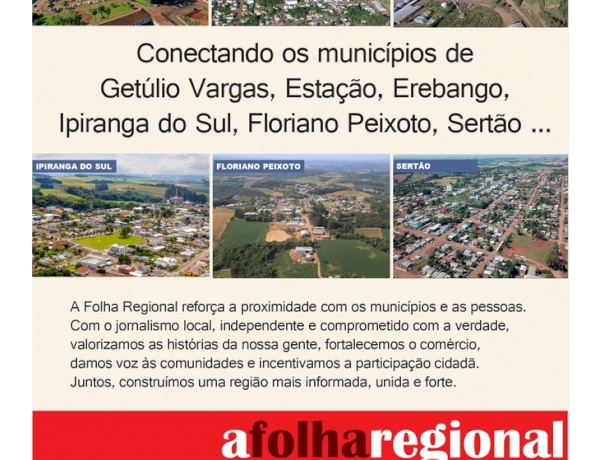 O jornalismo conectando Getúlio Vargas e a região.