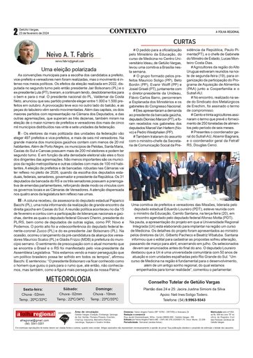 Uma eleição polarizada. Contexto - Neivo A T Fabris / Coluna da edição do dia 23 de fevereiro de 2024.