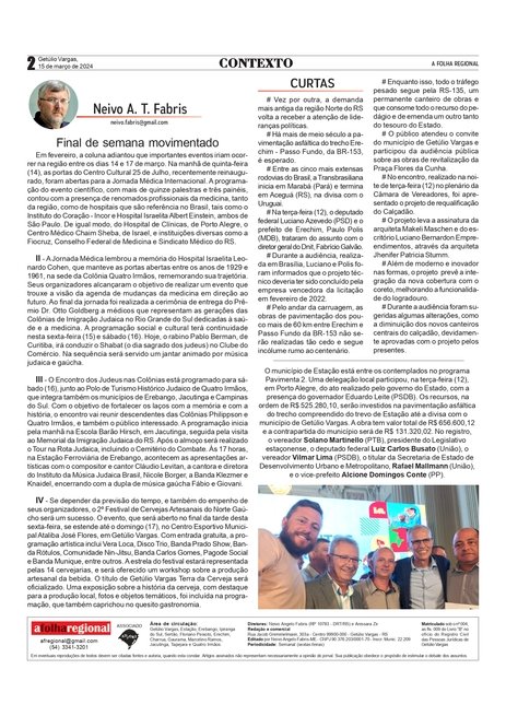 FINAL DE SEMANA MOVIMENTADO - Neivo A. T. Fabris / Coluna da edição de 15 de ,ar~p de 2024.