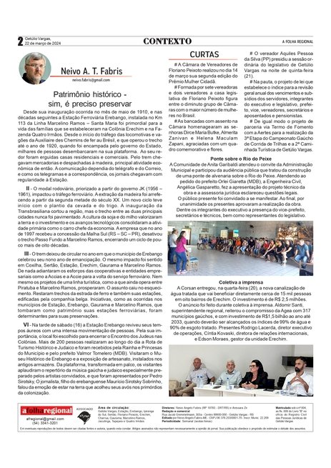 Patrimônio histórico – sim, é preciso preservar - Neivo A T Fabris / Coluna da edição do dia 22 de março de 2024.