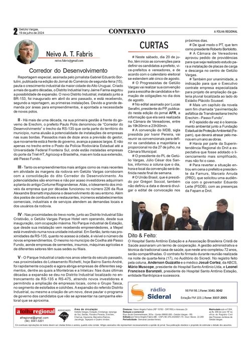 Contexto, por Neivo A T Fabris / RS-135: Corredor do Desenvolvimento; Partidos realizam suas convenções e definem candidatos; Segue a novela da Transbrasiliana; HSAE e ABCS firmam termo de cooperação.