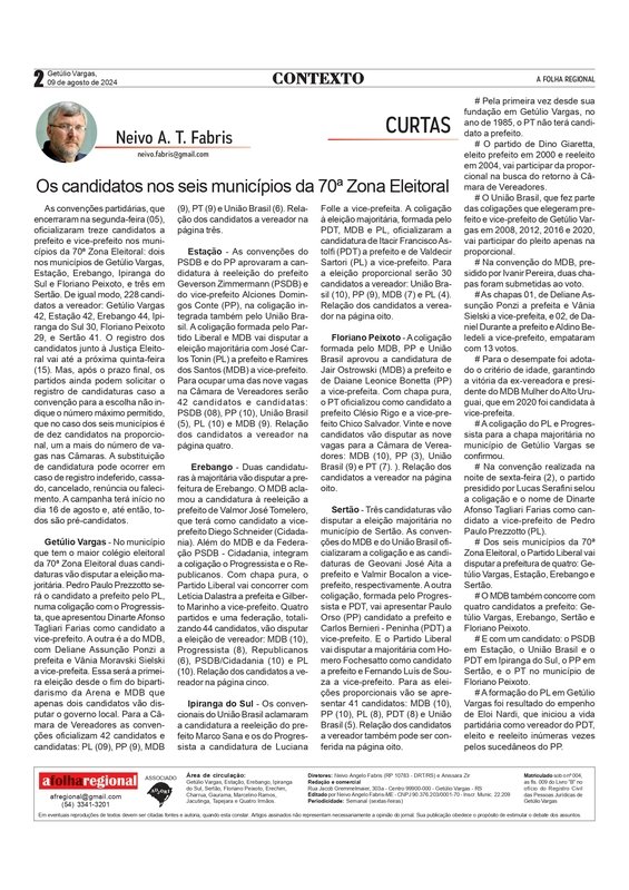 Os bastidores das convenções na 70º Zona Eleitoral / Coluna Contexto – por Neivo A T Fabris